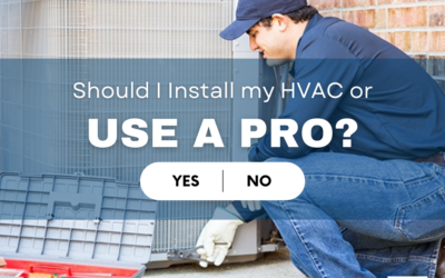 Can I Install my HVAC or use a pro?